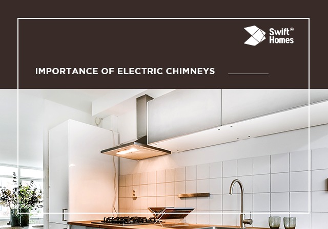 Why Electric Chimneys have become an important part of kitchens?