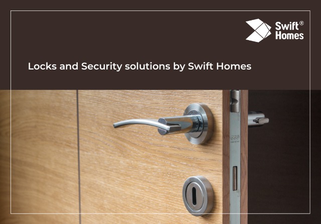 Locks and Security solutions by Swift Homes