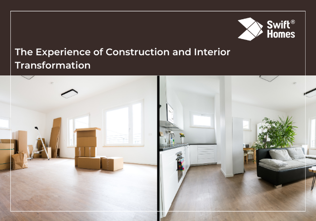 The Experience of Construction and Interior Transformation